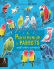 Image for A Pandemonium of Parrots