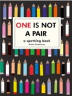 Image for One is not a pair  : a spotting book