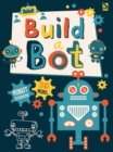 Image for Build a Bot : Made by Me!
