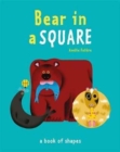 Image for Bear in a square  : a book of shapes
