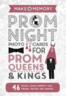 Image for Make a Memory Prom Night : 46 photo cards for prom queens and kings