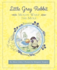 Image for Little Grey Rabbit: Moldy Warp the Mole