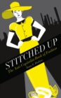Image for Stitched Up: The Anti-Capitalist Book of Fashion