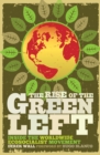 Image for The rise of the green left: inside the worldwide ecosocialist movement