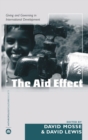 Image for The aid effect: giving and governing in international development