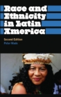 Image for Race and ethnicity in Latin America