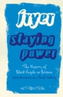 Image for Staying power: the history of black people in Britain