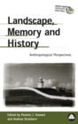 Image for Landscape, memory and history: anthropological perspectives