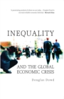 Image for Inequality and the global economic crisis