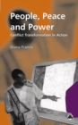 Image for People, peace and power: conflict transformation in action