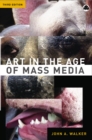 Image for Art in the age of mass media
