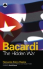 Image for Bacardi: the hidden war