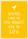 Image for Always look on the bright side of life