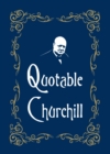 Image for Quotable Churchill.