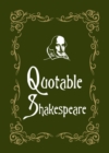 Image for Quotable Shakespeare.