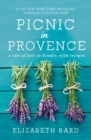 Image for Picnic in Provence: a tale of love in France, with recipes