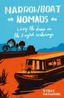 Image for Narrowboat nomads: living the dream on the English waterways
