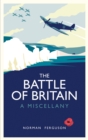 Image for The Battle of Britain: a miscellany