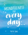 Image for Mindfulness for every day
