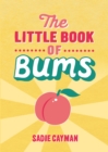 Image for The little book of bums