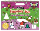 Image for Christmas Landscape Doodle Book - My Big Festive Fun : Activity &amp; Doodle Pad