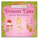 Image for Princess Esme and the Royal Secret