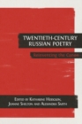 Image for Twentieth-Century Russian Poetry : Reinventing the Canon