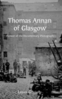 Image for Thomas Annan of Glasgow