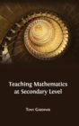 Image for Teaching Mathematics at Secondary Level