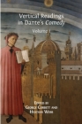 Image for Vertical Readings in Dante&#39;s Comedy : Volume 1