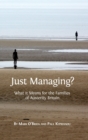Image for Just Managing? : What it Means for the Families of Austerity Britain