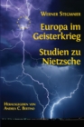 Image for Europa im Geisterkrieg. Studien zu Nietzsche