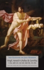 Image for Virgil, Aeneid 11 (Pallas &amp; Camilla), 1-224, 498-521, 532-96, 648-89, 725-835