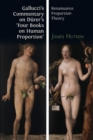 Image for Gallucci&#39;s Commentary on Durer&#39;s &#39;Four Books on Human Proportion&#39;