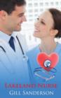 Image for Lakeland Nurse : A Medical Romance