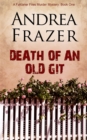 Image for Death of an old git
