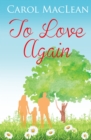Image for To love again
