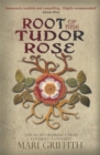 Image for Root of the Tudor rose