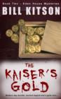 Image for The Kaiser&#39;s Gold