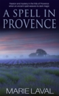 Image for A spell in Provence