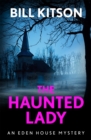 Image for The haunted lady