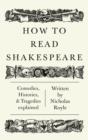 Image for How To Read Shakespeare