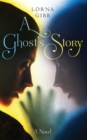Image for A Ghost&#39;s Story