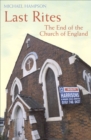 Image for Last Rites: The End of the Church of England