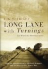 Image for Long Lane With Turnings: Last Words Of A Motoring Legend