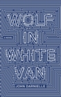 Image for Wolf in White Van