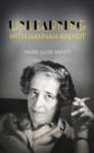 Image for Unlearning with Hannah Arendt