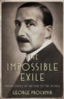 Image for The impossible exile  : Stefan Zweig at the end of the world