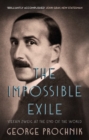 Image for Impossible Exile: Stefan Zweig at the End of the World