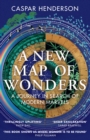 Image for New Map of Wonders: A Journey in Search of Modern Marvels